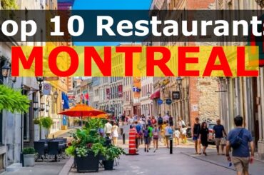 Top 10 Must-Try Restaurants in Montreal, Canada (2025)