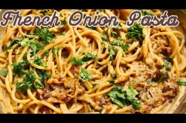 French Onion Pasta is Beyond Satisfying #pasta