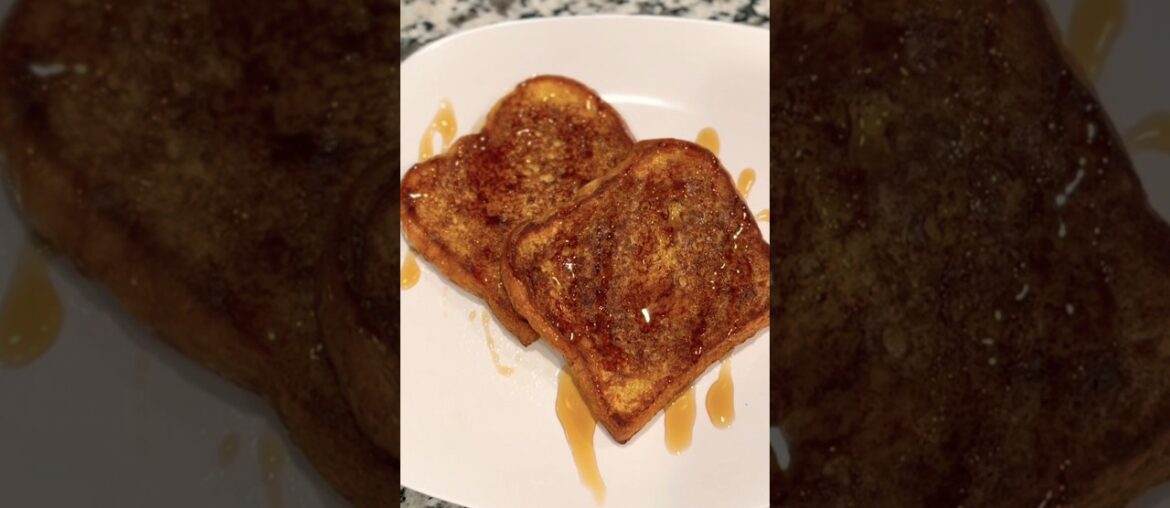 Quick and Easy French Toast #shorts #frenchtoast #recipe #food #cooking #breakfast #yoitubeshorts