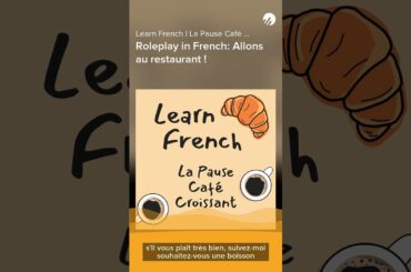 Learn how to order at a French restaurant! #learnfrench #frenchpodcast