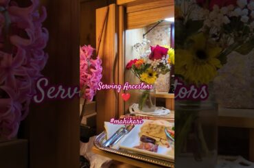 Grateful to serve my ancestors 040125 #gratitude #music #ancestors #mahikari #altar #food #flowers