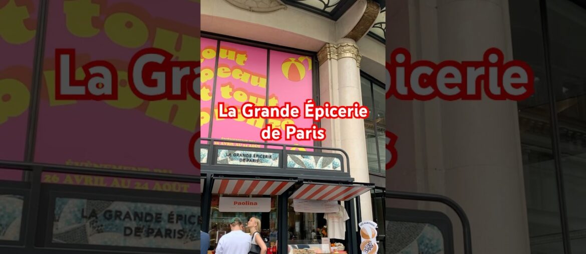 La Grande Epicerie de Paris/ The best gourmet store in Paris/ The best French Food market