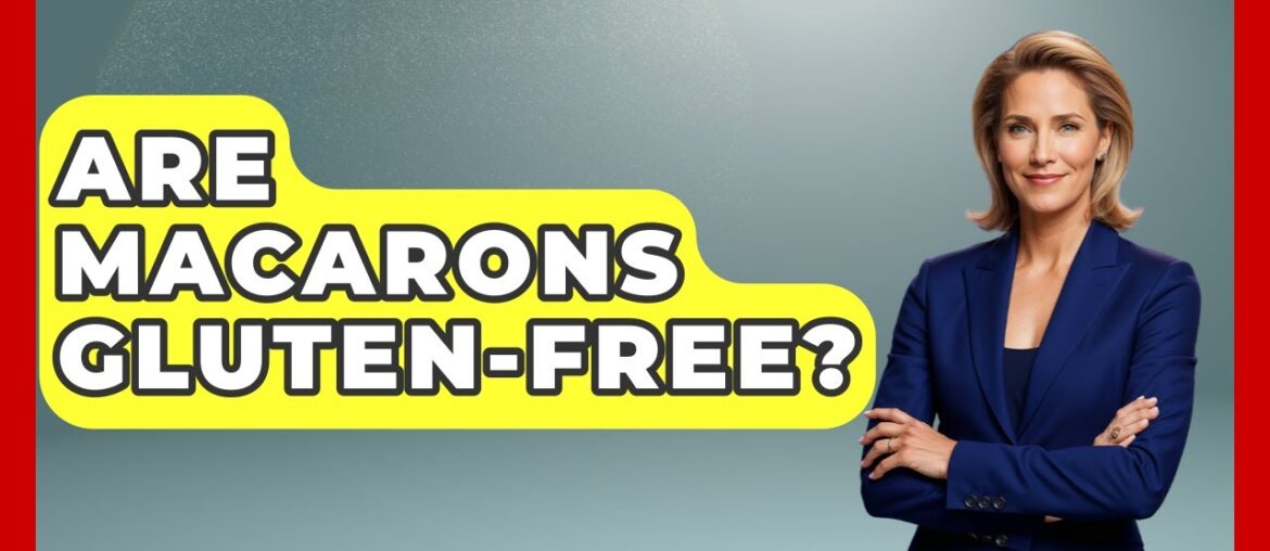 Are Macarons Gluten-free? - France Fact File