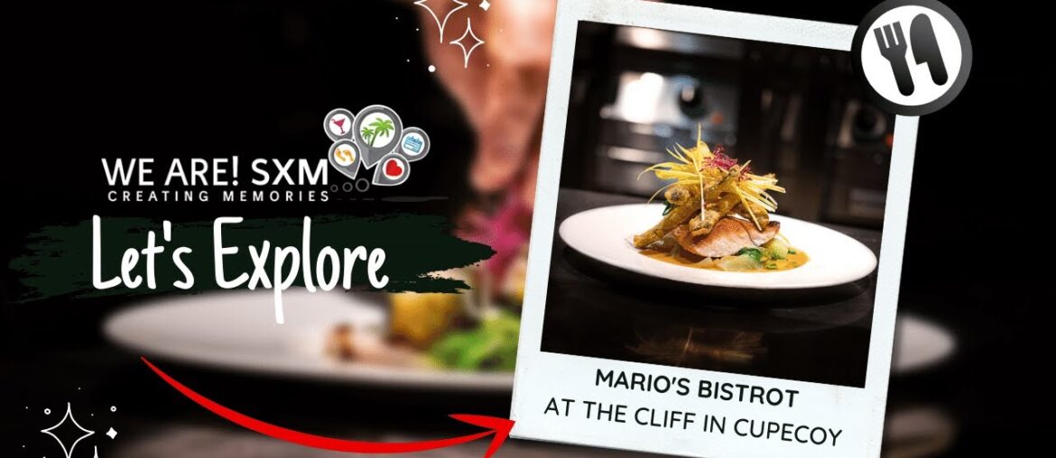 Mario’s Bistro: Traditional French Cuisine at Porto Cupecoy – Best Dining in St. Maarten Mario's Bistro: Traditional French Cuisine at Porto Cupecoy - Best Dining in St. Maarten