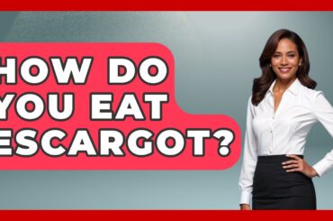 How Do You Eat Escargot? - France Fact File