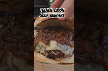 How To Make The Juiciest French Onion Soup Burgers Ever