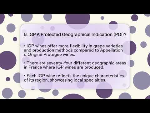 Is IGP A Protected Geographical Indication (PGI)? – France Fact File Is IGP A Protected Geographical Indication (PGI)? - France Fact File