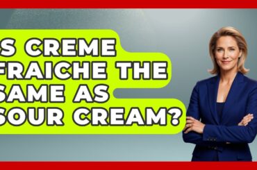 Is Creme Fraiche The Same As Sour Cream? - France Fact File