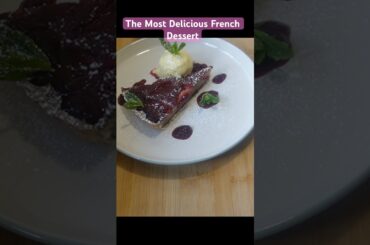 The Secret French Dessert You’ve Never Heard Of#dessert#tarts#deliciousrecipes