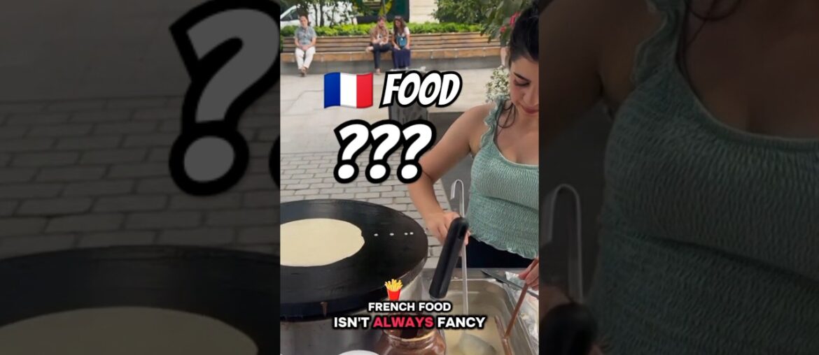 French food #streetfood #francefood #yourappetite