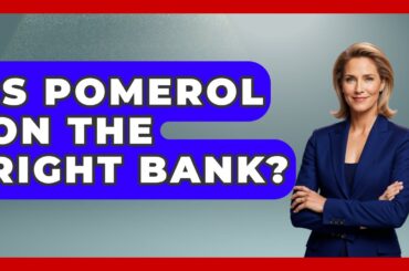 Is Pomerol On The Right Bank? - France Fact File