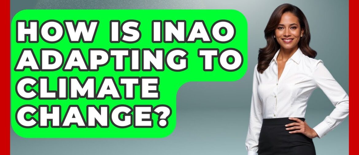 How Is INAO Adapting To Climate Change? - France Fact File