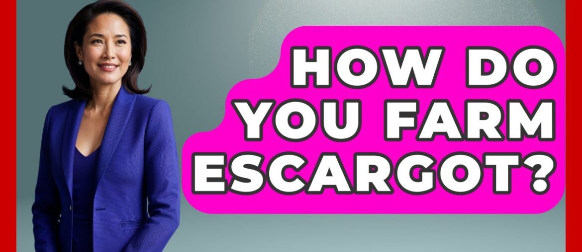 How Do You Farm Escargot? – France Fact File How Do You Farm Escargot? - France Fact File