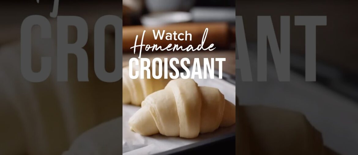Click and Watch best Homemade CROISSANT #subscribe #food #baking #recipe #shortsfeed #tasty #watch
