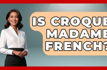 Is Croque Madame French? - Western Europe Explorer
