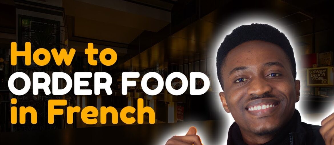 How to order food in a French restaurant