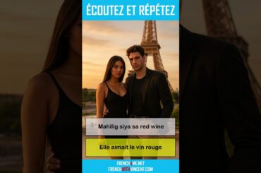 Paano sabihin sa Pranses I Mahilig siya sa red wine