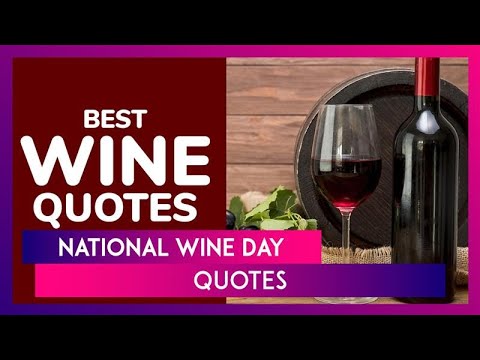 National Wine Day 2025 Quotes, Witty Captions And Messages To Kick-Start The Happy Hour National Wine Day 2025 Quotes, Witty Captions And Messages To Kick-Start The Happy Hour