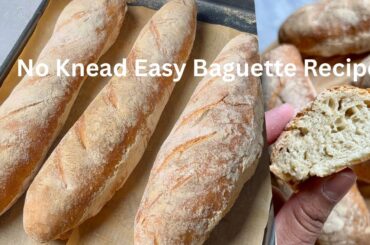 Easiest French Baguette Recipe