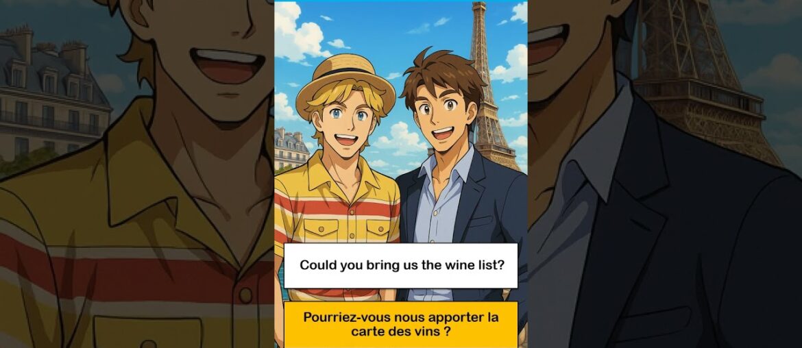 How To Say In French I Could you bring us the wine list