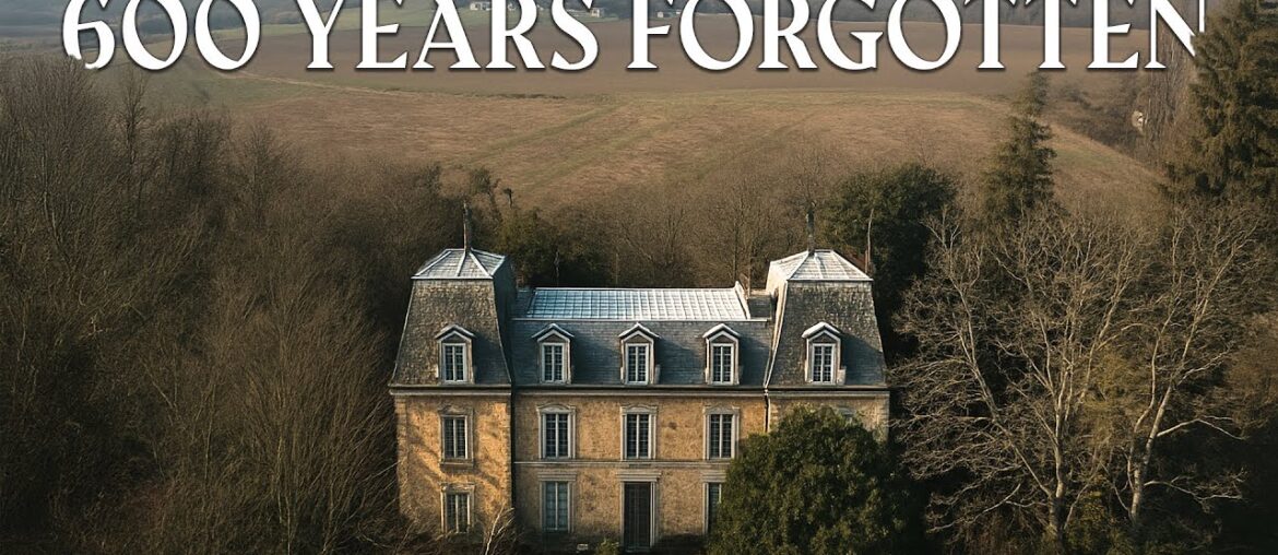 Inside an Abandoned Chateau in France Hiding 600 Years of History Inside an Abandoned Chateau in France Hiding 600 Years of History