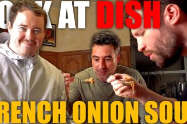 Shane Gillis Eats French Onion Soup with Netflix's Tires crew - Look At Dish #9