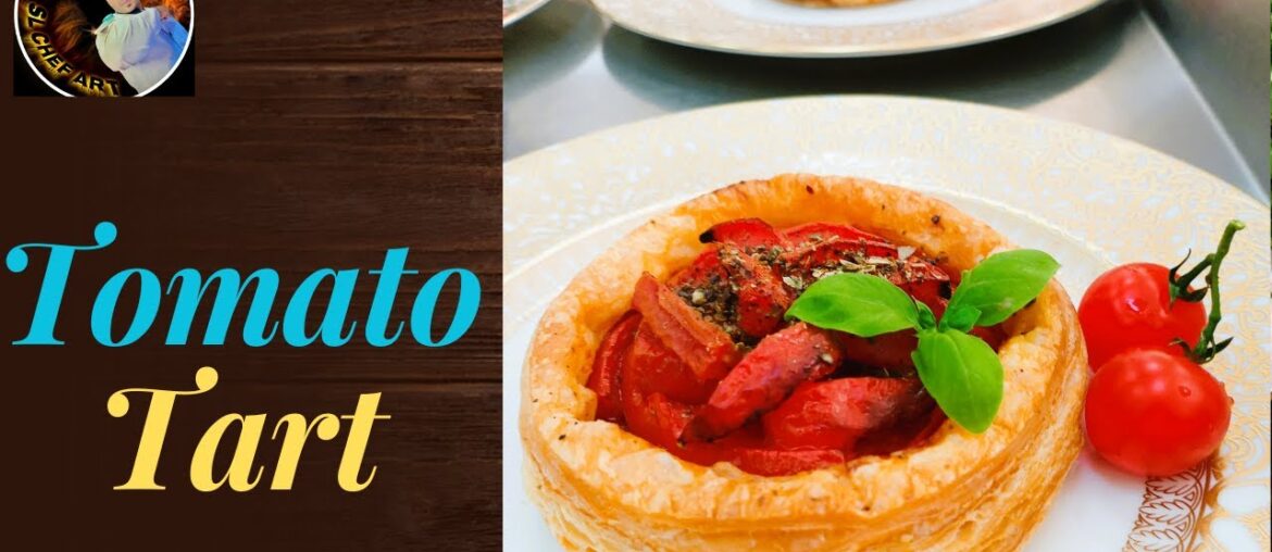 Tomato Tart / French Tomato Tart recipe / French Food