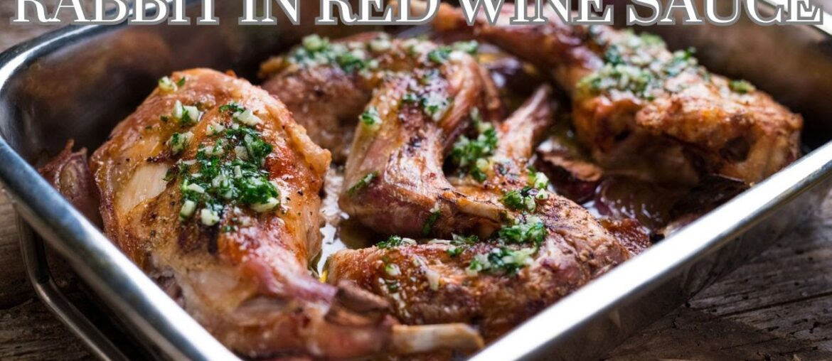 I Cooked A Rabbit In Red Wine - The French Classic