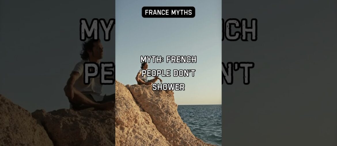 Myth: French people don’t shower #funfacts #jokes #Country #France Myth: French people don’t shower #funfacts #jokes #Country #France