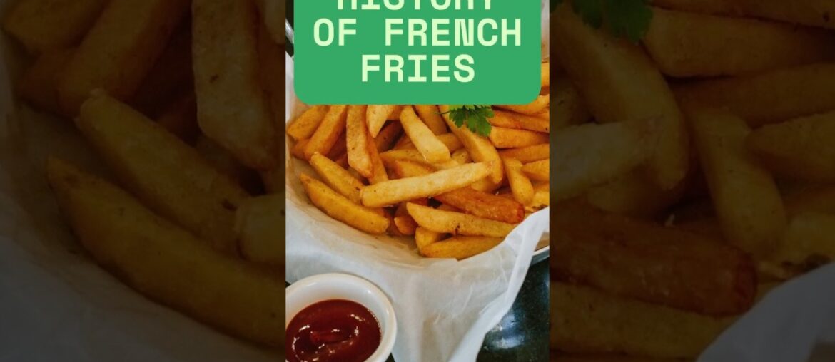 French fries Ki Kiya  Khani Hai#urdushorts #frenchfries #foodhistory #funfacts #streetfood #history