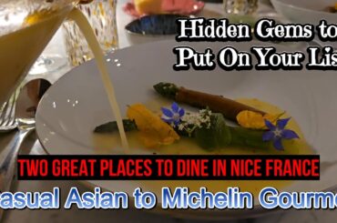 BEST HIDDEN GEMS: CASUAL VS LUXURY DINING IN NICE, FRANCE