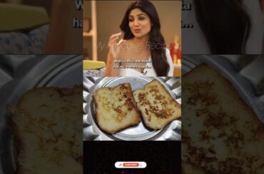 Shilpa shetty 's fav French toast #shilpashetty #frenchtoast