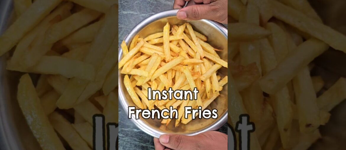 Instant Crispy French Fries, Easy to make at Home #Shorts #Viral #FrenchFries