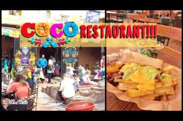 Dining at Disney - "Coco" Themed Restaurant Fuente del Oro, Disneyland Paris