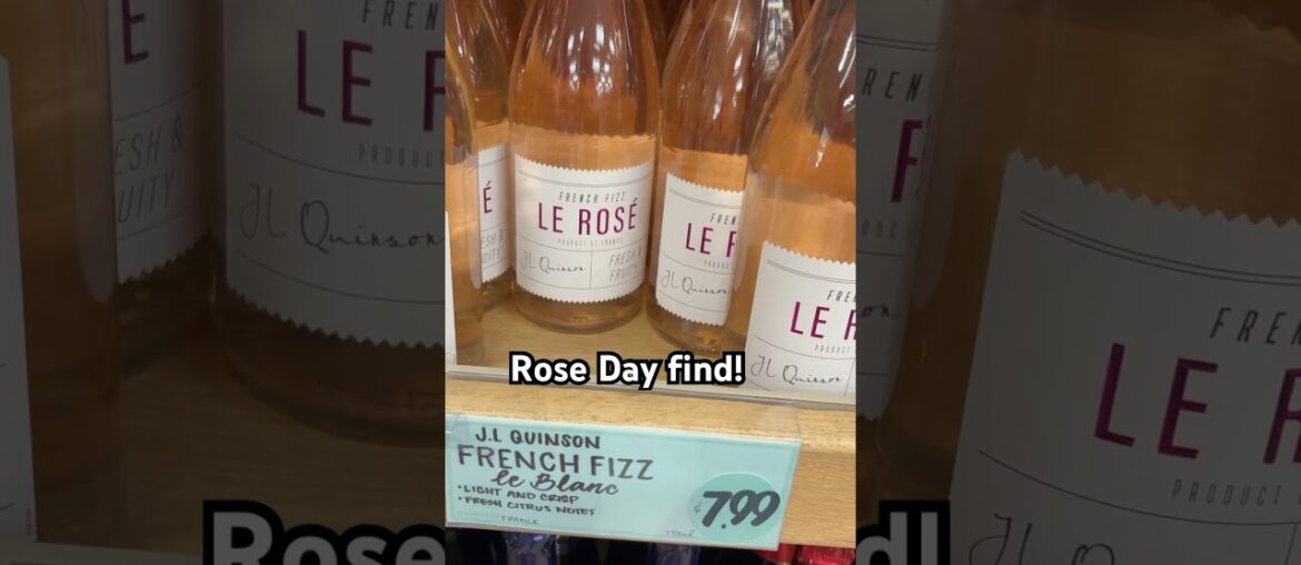 Le Rose French Fizz, a $7.99 spectacular rose at Trader Joe’s.  It’s a definite buy for Rose Day.