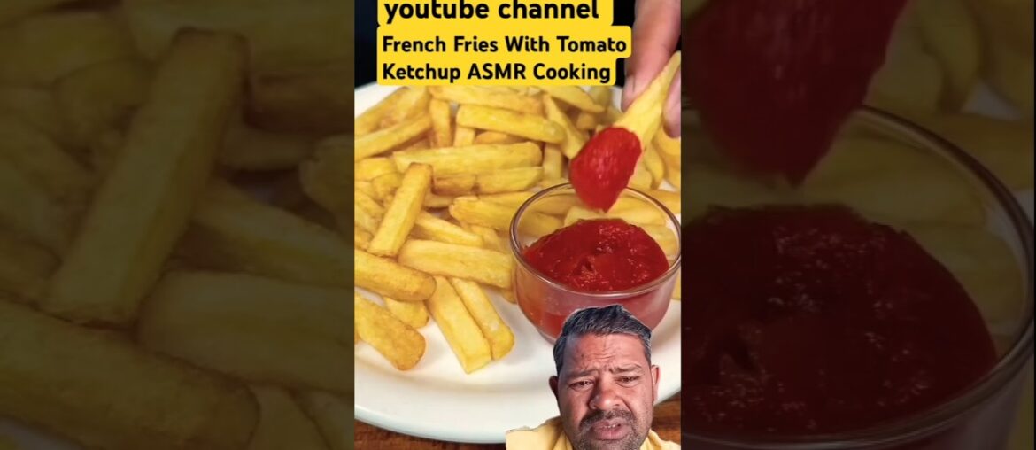 French Fries With Tomato Ketchup ASMR Cooking #shorts #food #cooking #asmr #recipe #crunchytreats