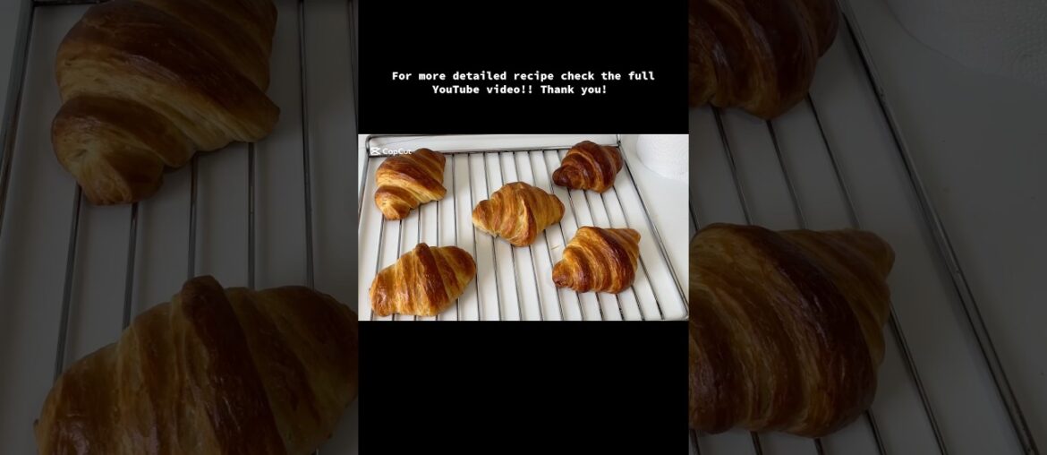Watch this if u r tired of failed croissant!& Make real French croissant #croissants #scratchbaking