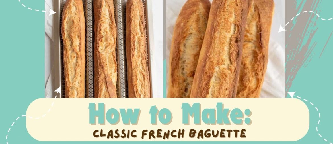 Classic French Baguette Recipe {Perfectly Crusty} #frenchbread #breadrecipe