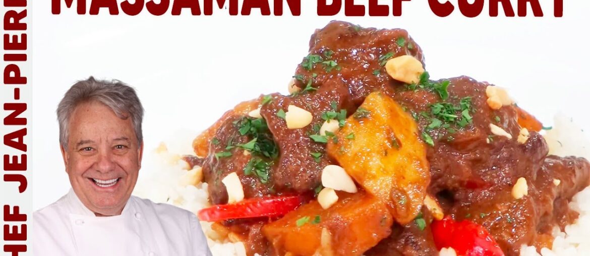 Massaman Beef Thai Curry With French Love | Chef Jean-Pierre