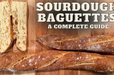 Sourdough French Baguettes: The Complete Home Baker’s Guide