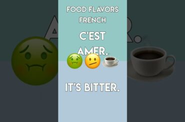 French Food Flavors Vocabulary (A2-B1)