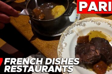 7 typically French dishes & 7 best Parisian Restaurants to enjoy them