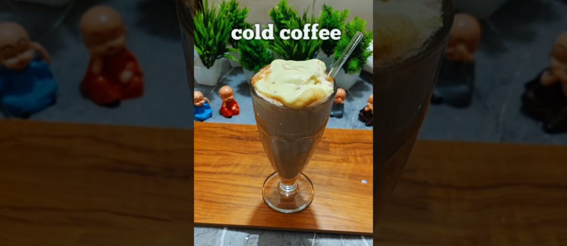 cold coffee #coldcoffee #coffee #summer #drink #shorts #ytshorts #viralvideo  #tasty