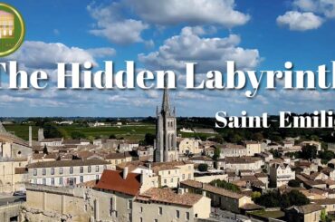 The Hidden Labyrinth of Saint-Emilion - EP74