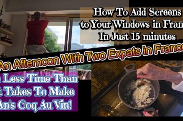 AMERICAN EXPATS VS FRENCH WINDOWS & A CULINARY ADVENTURE...AND ERIC CLAPTON - ALL IN A DAY!