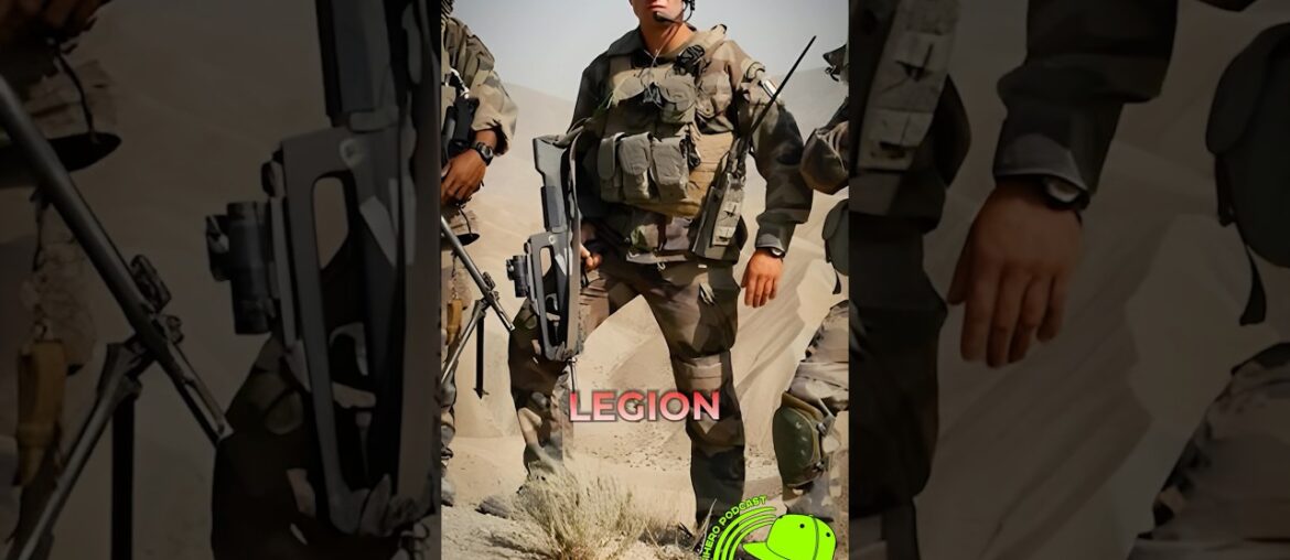 The French Foreign Legion #navyseals #military #veteran #podcast