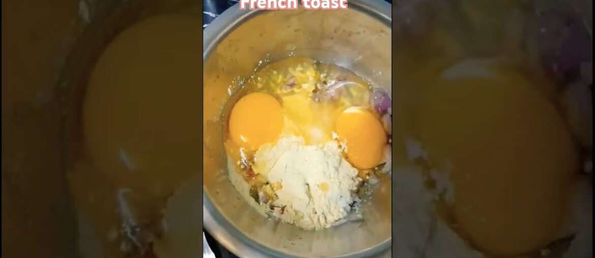 French toast #food #shorts#recipe