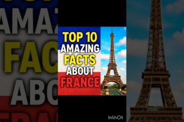 "Top10 Mind-Blowing Facts About France!"|#france #country #facts #facts #viral #shorts #yt #funfact