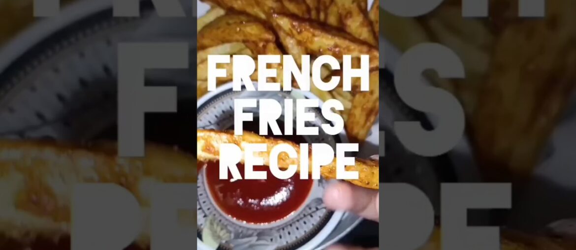 French fries recipe|#quickrecipe #food #recipe #cooking #homemade #trending #viralshorts