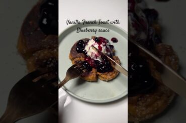 French Toast with Vanilla Icecream and Blueberry sauce #recipe #dessert
